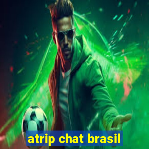 atrip chat brasil